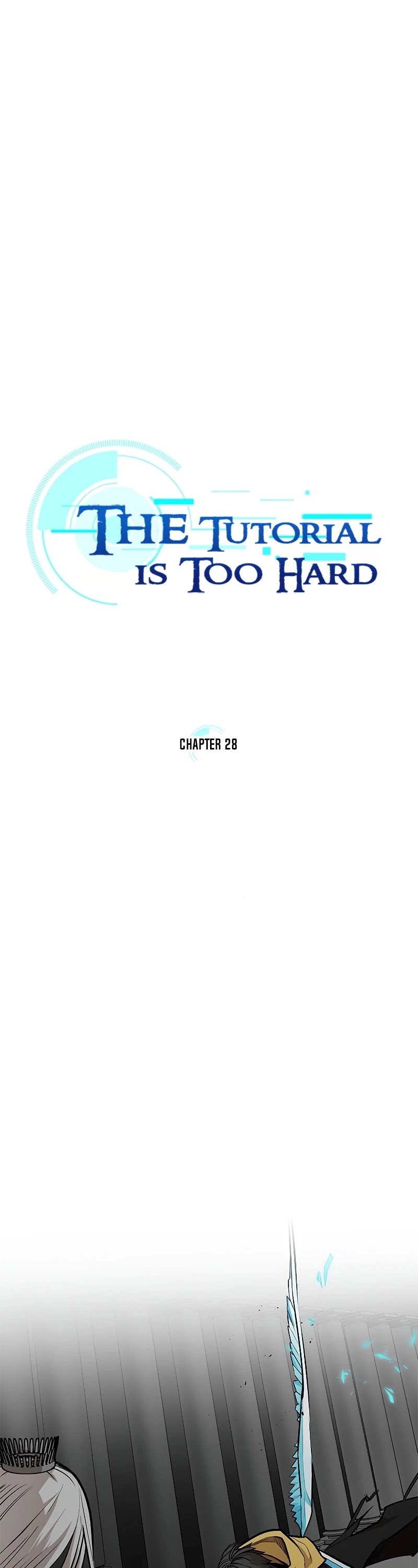 The Tutorial is Too Hard Chapter 28 image 02